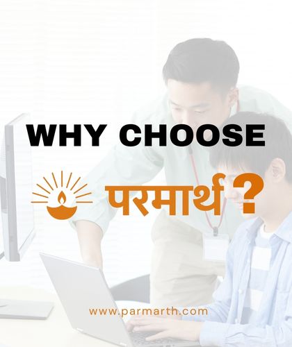 Why Choose Parmarth Institute Courses